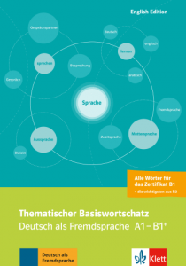 Thematischer Basiswortschatz Deutsch als Fremdsprache A1-B1+(Deutsch-Englische Ausgabe)